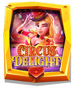 ทดลองเล่น-Circus-Delight